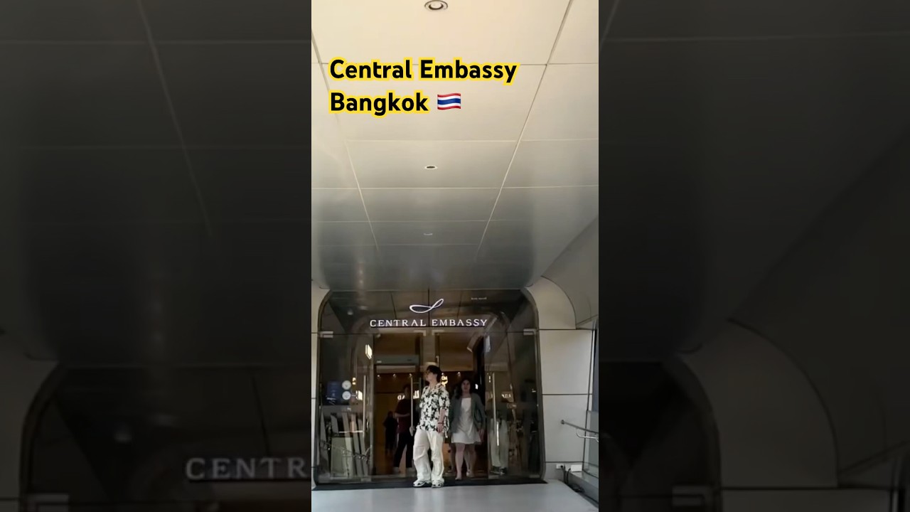 Visit Central Embassy 🇹🇭 # bangkok #thailand #travel #เซ็นทรัลเอ็มบาสซี่ #ช้อปปิ้ง #เที่ยวกรุงเทพ