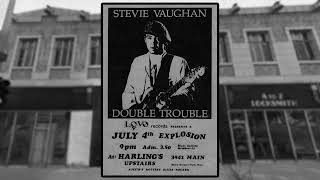 Letter To My Girlfriend - Stevie Ray Vaughan &amp; Double Trouble - Live At Harling&#39;s Upstairs