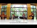 Adagio for Viola Quartet by Scott Slapin