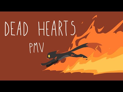 Dead Hearts - WARRIOR OC PMV