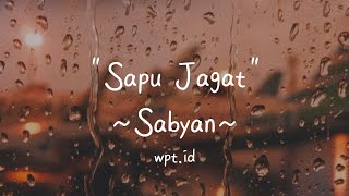 Download lagu Sapu Jagat ~ Sabyan Lirik mp3 Download lagu Sapu Jagat ~ Sabyan Lirik mp3