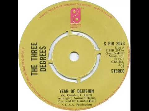 UK New Entry 1974 (75) Three Degrees - Year Of Decision