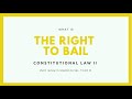 RIGHT TO BAIL (Sec. 13 Art III of the 1987 Constitution)