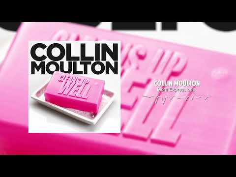 Mom Expressions | Collin Moulton Cleans Up Well | Collin Moulton