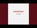 Hometown