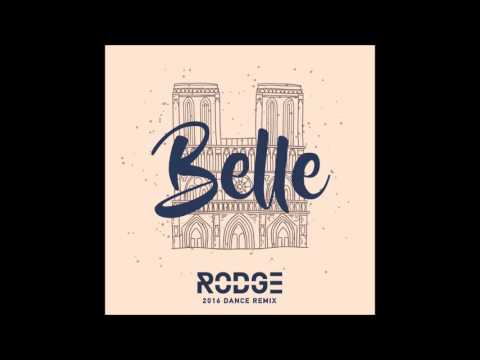 Belle - Rodge Dance Remix