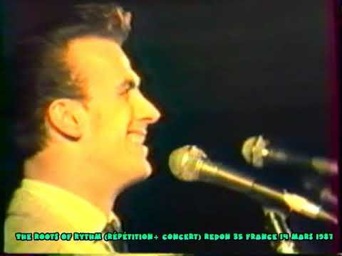 The Roots of Rythm "Répèt + concert" Redon 14 mars 1987