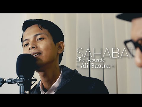 Cover Lagu Akustik Sahabat - Ali Sastra