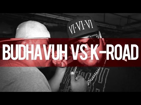 Budha vs K-Road