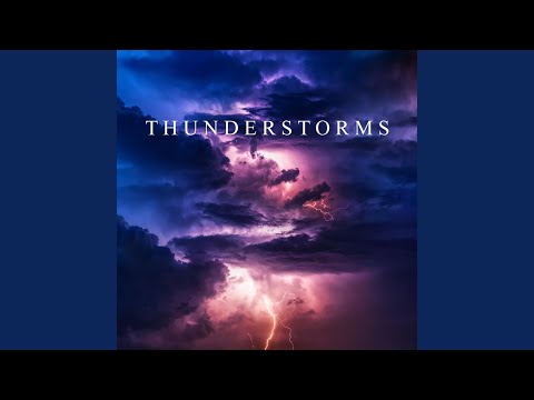Thunderstorms, Pt. 38