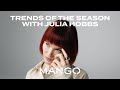 How To Wear Spring Trends With Julia Hobbs MANGO