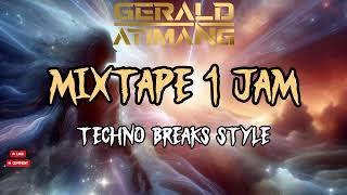 Download lagu TECHNO BREAKS STYLE | MIXTAPE 1 JAM (GERALD ATIMANG) mp3