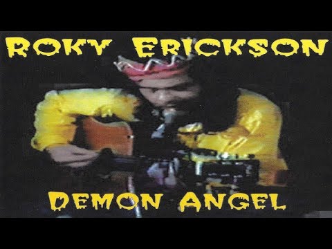 Demon Angel : A Day & Night with Roky Erickson