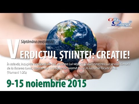 Saptamana tematica: Verdictul Stiintei: Creatie -  9-15 noiembrie 2015, la Alfa Omega TV