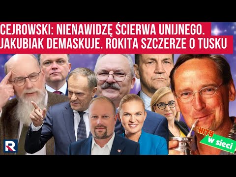Cejrowski: I hate EU scum. Jakubiak exposes the scam. Rokita strongly opposes Tusk. Online hits