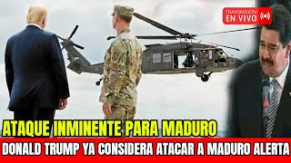 NICOLAS MADURO RECIBE SU PEOR NOTICIA 🔴DONALD TURMP ORDENA ATA.QU3  DENTRO DE VEENZUELA PARA MADURO🔴