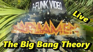 P-Funk  - The Big Bang Theory Live