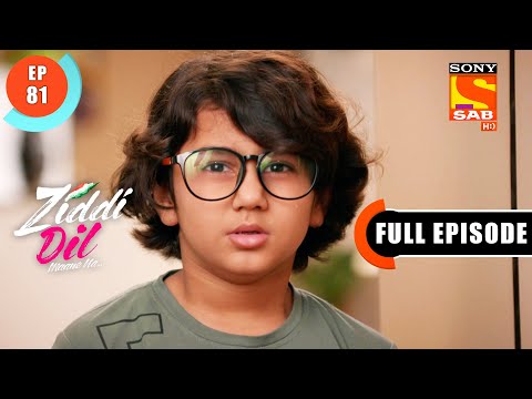 Ziddi Dil Maane Na - Karan Gives A Second Chance To Suman- Ep 81 - Full Episode - 07th December 2021
