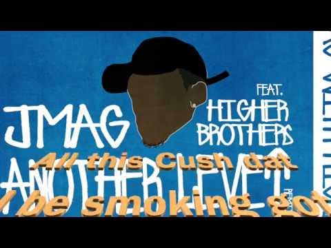 J.Mag "Another Level" Feat. Higher Brothers (CDC Remix) (Lyric Video)
