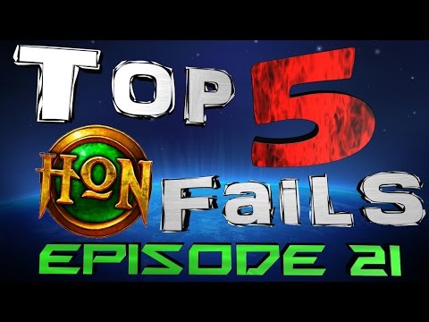 Top 5 HoN Fails - Ep.21
