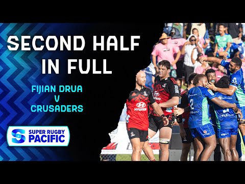 INCREDIBLE HALF | Fjian Drua v Crusaders | Full Second Half