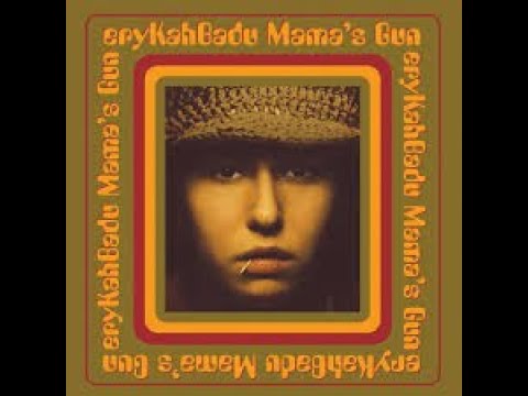 3000 Best Albums [1783] Erykah Badu - Mama's Gun (2000) Dan's Mini Album Review