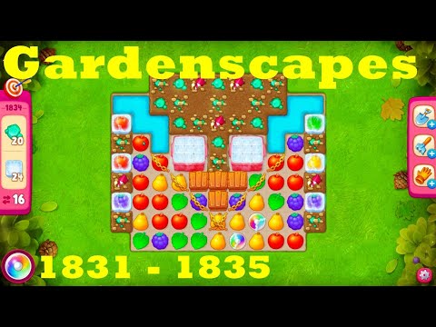 Gardenscapes Level 1831 - 1835 HD Walkthrough | 3 - match game | gameplay | android | ios | pc | app