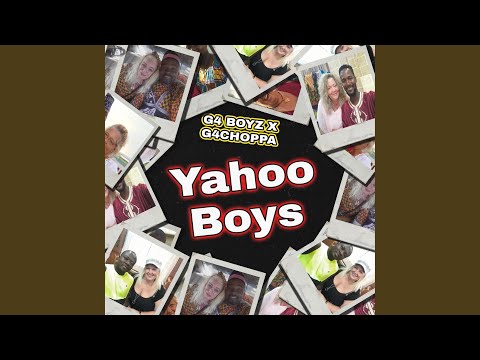 Yahoo Boys (feat. G4Choppa)