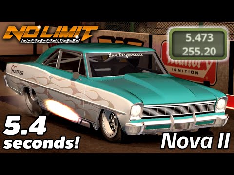 5.4 Seconds Nova II Tune - Fastest Chevy Nova 2 1/4 Mile! Version 2.4.143 | No Limit Drag Racing 2.0