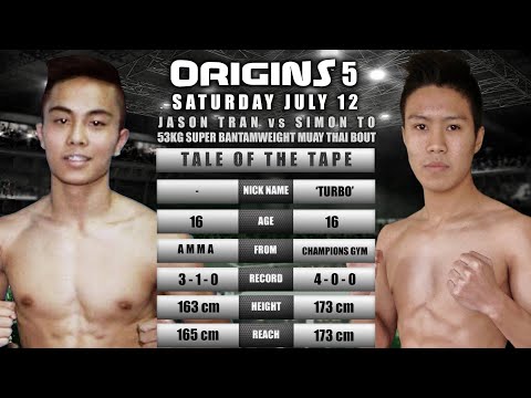 ORIGINS 5: Jason Tran vs Simon To [FULL FIGHT]