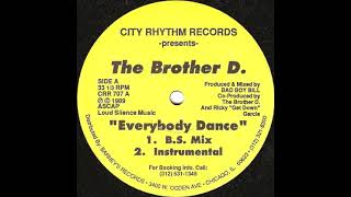 The Brother D. - Everybody Dance (Instrumental)