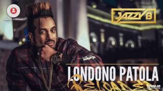 Londono Patola (Reloaded Jazzy B)