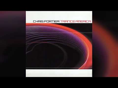 Chris Fortier - Trance America (2000)
