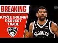 Kyrie Irving requests TRADE from Nets | CBS Sports