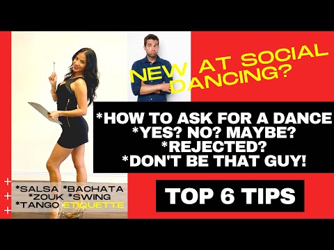 NEW at Social Dancing? 😥| TOP 6 Tips [ETIQUETTE, smooth process] 💥{Salsa,Bachata,Zouk,Swing,Tango}