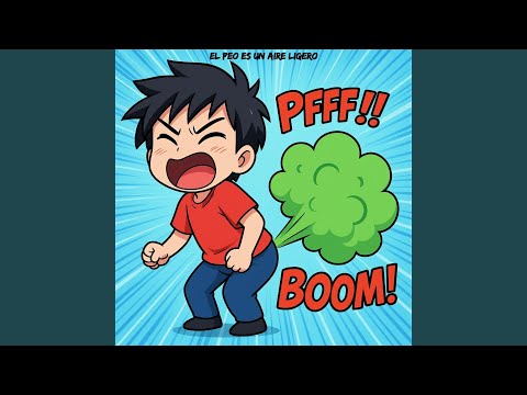 El Peo Es Un Aire Ligero