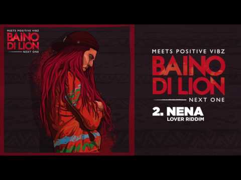 Baino di Lion - Nena (prod. by Positive Vibz)