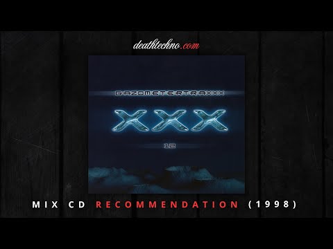 DT:Recommends | Gazometertraxxx - XXX 12 - DJ Adelic (1998) Mix CD