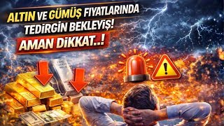 Altın ve Gümüş Fiyatlarında Tedirgin Bekleyiş Aman Dikkat..!