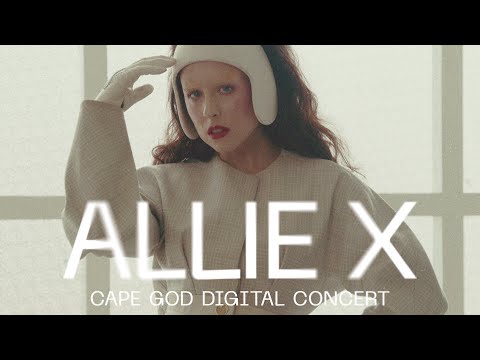 ALLIE X - Madame X (Live from The CAPE GOD Digital Concert)