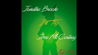 Jonatha Brooke &amp; Jesse McCartney - I&#39;ll Try (Füll Mix) (Return to Never Land) (NO A.I cover)