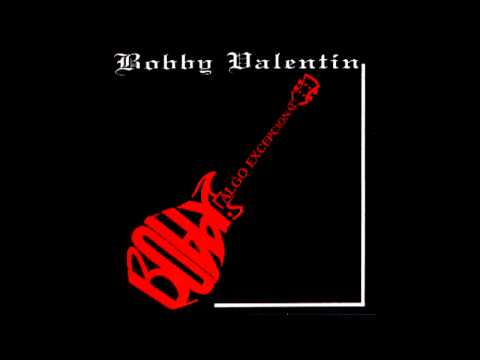 Bobby Valentin-Niña Mala