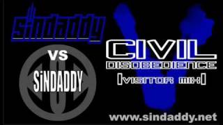 SiNDADDY- civil disobedience (SINDADDY's visitor mix)