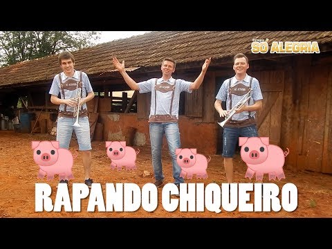 Grupo Só Alegria - Rapando Chiqueiro