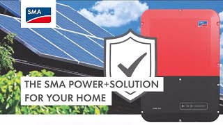 The SMA Power+ Solution for Your Home