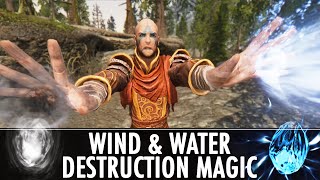 Skyrim Mods: Wind & Water Destruction Magic