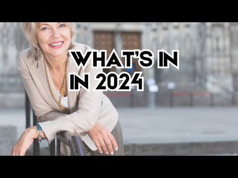 Fashion Trends 2024 -Wearable  Fashion Over 50