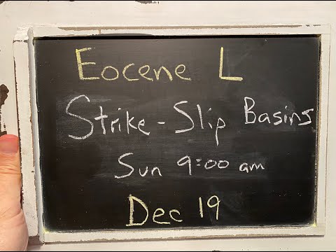 Eocene L - Strike-Slip Basins w/ Erin Donaghy