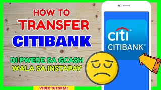 How to Transfer Money to Citibank Online [ Wala sa GCash ? ]
