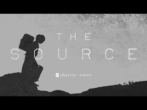 The Source | charity: water VR Video